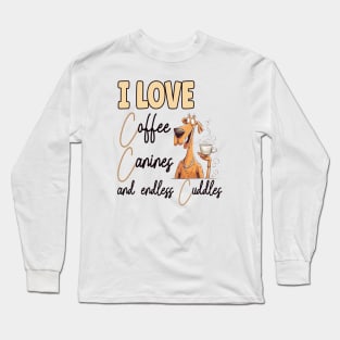 I Love Coffee Canines and Cuddles Great Dane Owner Funny Long Sleeve T-Shirt